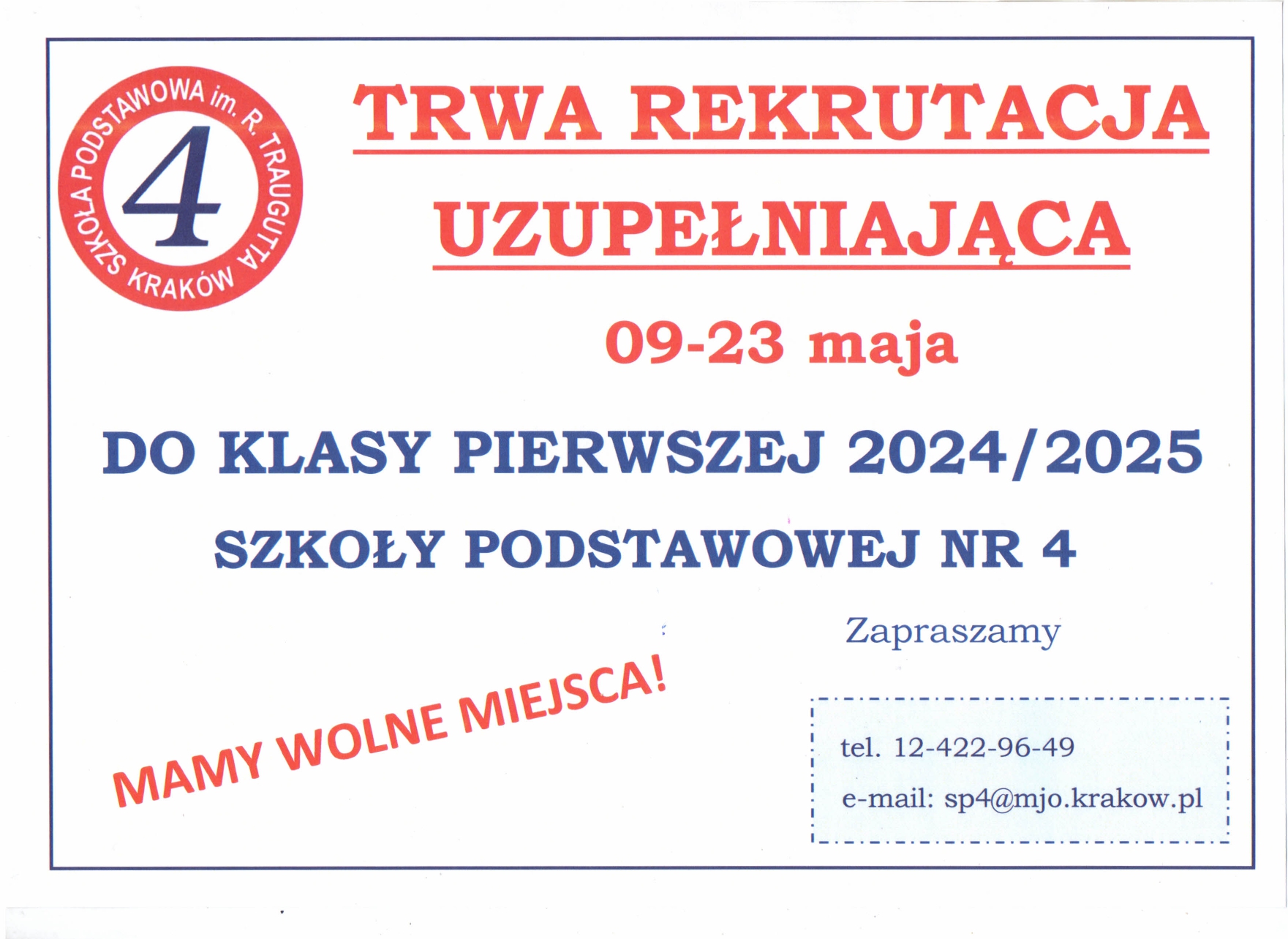 Szkoła Podstawowa nr 4 – im. Romualda Traugutta w Krakowie